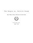 The People vs. Patrick Sneed: Court Papers from an 1853 Fugitive Slave Case by Ariel N. Cook