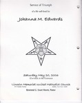2006-05-20; Pamphlets; Service of Triumph of a life well Lived Johanna M Edwards