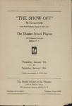 The Show Off by The Theatre School Players and The Studio School of the Theatre