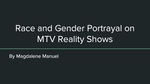 Race and Gender Portrayal on MTV Reality Shows