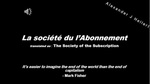La société du l'Abonnement (The Society of the Subscription) by Alexander J. Hellert