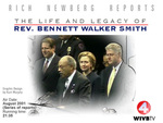 The Life and Legacy of Rev. Bennett Walker Smith by WIVB-TV